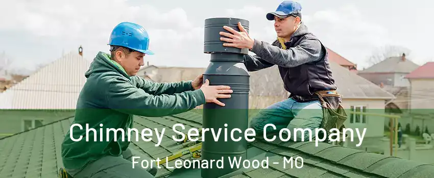  Chimney Service Company Fort Leonard Wood - MO